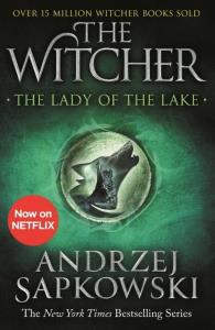 The Lady of the Lake: Witcher 5. Autor: Andrzej Sapkowski. Dobreksiazki.pl Okładka książki The Lady of the Lake: Witcher 5