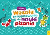 Wesołe przygotowania do nauki pisania. Autor: Opracowanie zbiorowe. Dobreksiazki.pl Okładka książki Wesołe przygotowania do nauki pisania