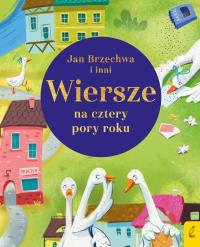 WIERSZE NA CZTERY PORY ROKU. Autor: Opracowanie zbiorowe. Dobreksiazki.pl Okładka książki WIERSZE NA CZTERY PORY ROKU