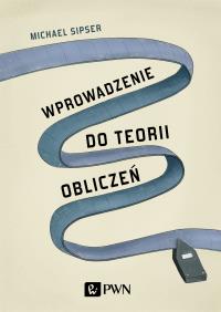 Okładka książki Wprowadzenie do teorii obliczeń
