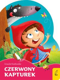 Bajki na dobranoc Czerwony Kapturek. Autor: Urzuszla Kozłowska. Dobreksiazki.pl Okładka książki Bajki na dobranoc Czerwony Kapturek