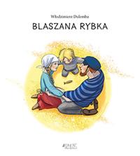 Blaszana rybka. Autor: Włodziemierz Dulemba. Dobreksiazki.pl Okładka książki Blaszana rybka