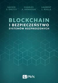 Okładka książki Blockchain i bezpieczeństwo systemów rozproszonych