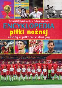 ENCYKLOPEDIA PIŁKI NOŻNEJ ME2020. Autor: Krzykowski Krzysztof, Szostak Adam. Dobreksiazki.pl Okładka książki ENCYKLOPEDIA PIŁKI NOŻNEJ ME2020