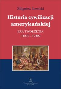 Okładka książki Historia cywilizacji amerykańskiej.