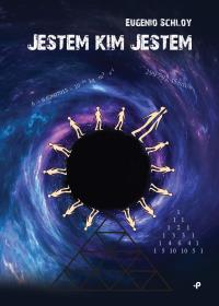 Jestem kim jestem. Autor: Schloy Eugenio. Dobreksiazki.pl Okładka książki Jestem kim jestem
