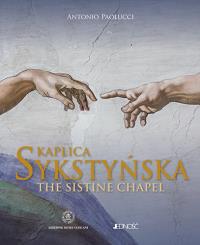 Kaplica Sykstyńska / The Sistine Chapel. Autor: Antonio Paolucci. Dobreksiazki.pl Okładka książki Kaplica Sykstyńska / The Sistine Chapel