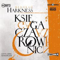 Księga Czarownic audiobook. Autor: Harkness Deborah. Dobreksiazki.pl Okładka książki Księga Czarownic audiobook