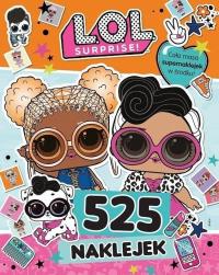 L.O.L. Surprise! 525 naklejek. Autor: Opracowanie zbiorowe. Dobreksiazki.pl Okładka książki L.O.L. Surprise! 525 naklejek