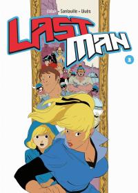 Lastman Tom 3. Autor: Vives Bastian, Sanlaville Michael. Dobreksiazki.pl Okładka książki Lastman Tom 3