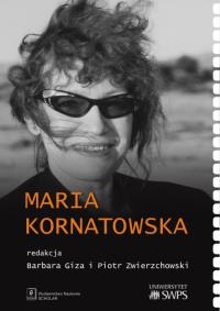 Maria Kornatowska. Wydawca: Scholar. Dobreksiazki.pl Opakowanie Maria Kornatowska