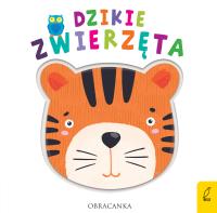 Obracanka Dzikie zwierzęta. Autor: Opracowanie zbiorowe. Dobreksiazki.pl Okładka książki Obracanka Dzikie zwierzęta