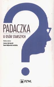 Padaczka u osób starszych. Autor: Praca zbiorowa. Dobreksiazki.pl Okładka książki Padaczka u osób starszych