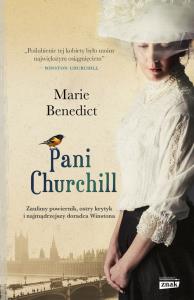 Pani Churchill. Autor: Marie Benedict. Dobreksiazki.pl Okładka książki Pani Churchill