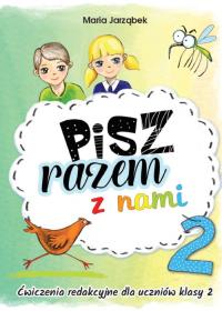 Pisz razem z nami cz.2. Autor: Maria Jarząbek. Dobreksiazki.pl Okładka książki Pisz razem z nami cz.2