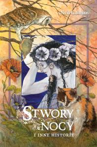 Stwory nocy i inne historie. Autor: Opracowanie zbiorowe. Dobreksiazki.pl Okładka książki Stwory nocy i inne historie