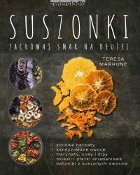 Suszonki - uszkodzone. Autor: Teresa Marrone. Dobreksiazki.pl Okładka książki Suszonki - uszkodzone
