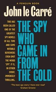 The Spy Who Came in from the C. Autor: le Carré John. Dobreksiazki.pl Okładka książki The Spy Who Came in from the C