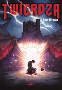Twierdza. Autor: Wilson Francis Paul. Dobreksiazki.pl Okładka książki Twierdza