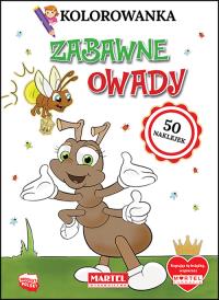 ZABAWNE OWADY KOLOROWANKA Z NAKLEJKAMI. Autor: KLAUDIA JĘDRYSIAK. Dobreksiazki.pl Okładka książki ZABAWNE OWADY KOLOROWANKA Z NAKLEJKAMI