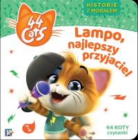 44 Koty. Historie z morałem. Lampo, najlepszy.... Autor: Opracowanie zbiorowe. Dobreksiazki.pl Okładka książki 44 Koty. Historie z morałem. Lampo, najlepszy...