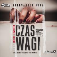 CD MP3 Czas Wagi. Autor: Aleksander Sowa. Dobreksiazki.pl Okładka książki CD MP3 Czas Wagi