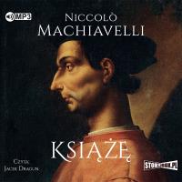 CD MP3 Książę. Autor: Niccolò Machiavelli. Dobreksiazki.pl Okładka książki CD MP3 Książę