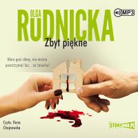 CD MP3 Zbyt piękne. Autor: Rudnicka Olga. Dobreksiazki.pl Okładka książki CD MP3 Zbyt piękne