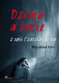 Czaszka Zeusa T.1 Dziura w bucie. Autor: Kobis Magdalena. Dobreksiazki.pl Okładka książki Czaszka Zeusa T.1 Dziura w bucie