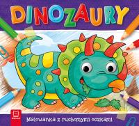 Dinozaury. Malowanka z ruchomymi oczkami. Autor: Sylwia Kajdana. Dobreksiazki.pl Okładka książki Dinozaury. Malowanka z ruchomymi oczkami