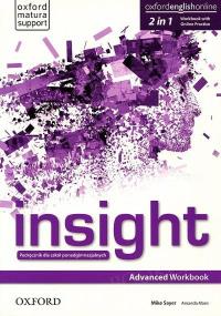Insight Advanced WB + online practice. Autor: Sayer Mike, Maris Amanda. Dobreksiazki.pl Okładka książki Insight Advanced WB + online practice