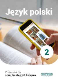 Okładka książki Język polski podręcznik 2 szkoła branżowa 1 stopnia