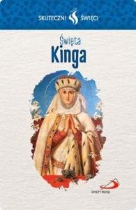 Karta Skuteczni Święci. Święta Kinga. Autor: praca zbiorowa. Dobreksiazki.pl Okładka książki Karta Skuteczni Święci. Święta Kinga