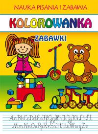 Kolorowanka. Zabawki. Autor: Guzowska Beata. Dobreksiazki.pl Okładka książki Kolorowanka. Zabawki