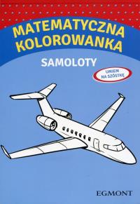 Książka Matematyczna kolorowanka z samolotami. Autor: praca zbiorowa. Dobreksiazki.pl Okładka książki Książka Matematyczna kolorowanka z samolotami
