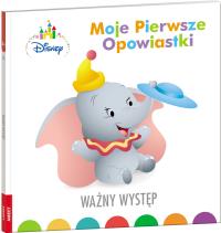 Moje pierwsze opowiastki Ważny występ/BOP9203. Autor: Opracowanie zbiorowe. Dobreksiazki.pl Okładka książki Moje pierwsze opowiastki Ważny występ/BOP9203