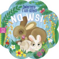 Na wsi. Zwierzątka i ich dzieci. Autor: Opracowanie zbiorowe. Dobreksiazki.pl Okładka książki Na wsi. Zwierzątka i ich dzieci