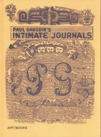 Paul Gauguin's Intimate Journa. Autor: Gauguin Paul. Dobreksiazki.pl Okładka książki Paul Gauguin's Intimate Journa