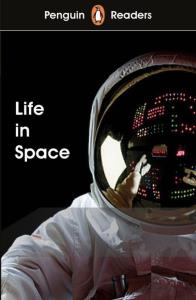 Penguin Readers Level 2 Life in Space. Autor: Praca zbiorowa. Dobreksiazki.pl Okładka książki Penguin Readers Level 2 Life in Space