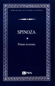 Pisma wczesne. Autor: Spinoza. Dobreksiazki.pl Okładka książki Pisma wczesne