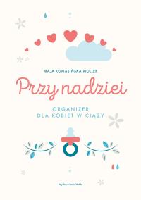 Przy nadziei. Autor: Michał Rożek. Dobreksiazki.pl Okładka książki Przy nadziei