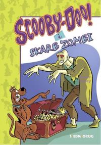 Scooby-Doo! I skarb Zombi. Autor: Gelsey James. Dobreksiazki.pl Okładka książki Scooby-Doo! I skarb Zombi