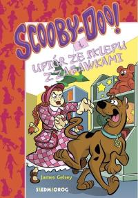 Scooby-Doo! I Upiór ze sklepu z zabawkami. Autor: Gelsey James. Dobreksiazki.pl Okładka książki Scooby-Doo! I Upiór ze sklepu z zabawkami