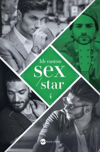Sex/Star. Autor: BB EASTON. Dobreksiazki.pl Okładka książki Sex/Star