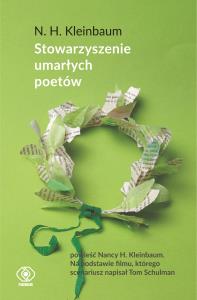 Stowarzyszenie umarłych poetów wyd. 4. Autor: N.H. Kleinbaum. Dobreksiazki.pl Okładka książki Stowarzyszenie umarłych poetów wyd. 4