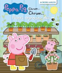 Świnka Peppa Chrum... Chrum..63 Peppa ogrodniczka. Autor: Opracowanie zbiorowe. Dobreksiazki.pl Okładka książki Świnka Peppa Chrum... Chrum..63 Peppa ogrodniczka