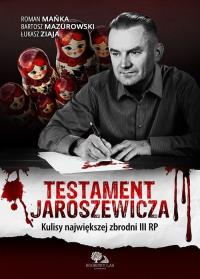 Testament Jaroszewicza. Autor: Opracowanie zbiorowe. Dobreksiazki.pl Okładka książki Testament Jaroszewicza