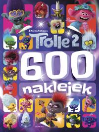 Trolle 2. 600 naklejek. Autor: Opracowanie zbiorowe. Dobreksiazki.pl Okładka książki Trolle 2. 600 naklejek