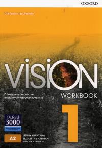 Vision 1 WB + online practice. Autor: Quintana Jenny, Elizabeth Sharman, Sałandyk Weronika. Dobreksiazki.pl Okładka książki Vision 1 WB + online practice