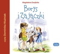 Borys i Zajączki - audiobook. Autor: Zarębska Magdalena. Dobreksiazki.pl Okładka książki Borys i Zajączki - audiobook